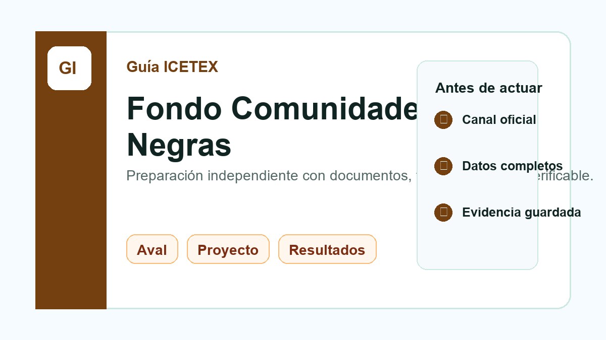 ICETEX afrocolombianos: fondo, proyecto comunitario y renovación excepcional